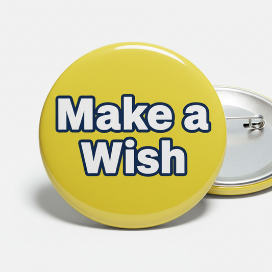 Yellow Make a Wish Pinback 2.25-inch