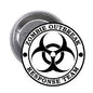 2.25-inch round metal pinback with silver edge and black biohazard graphic in a text circle