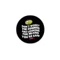 2.25-inch black circular pinback button with cartoon zombie and warning text