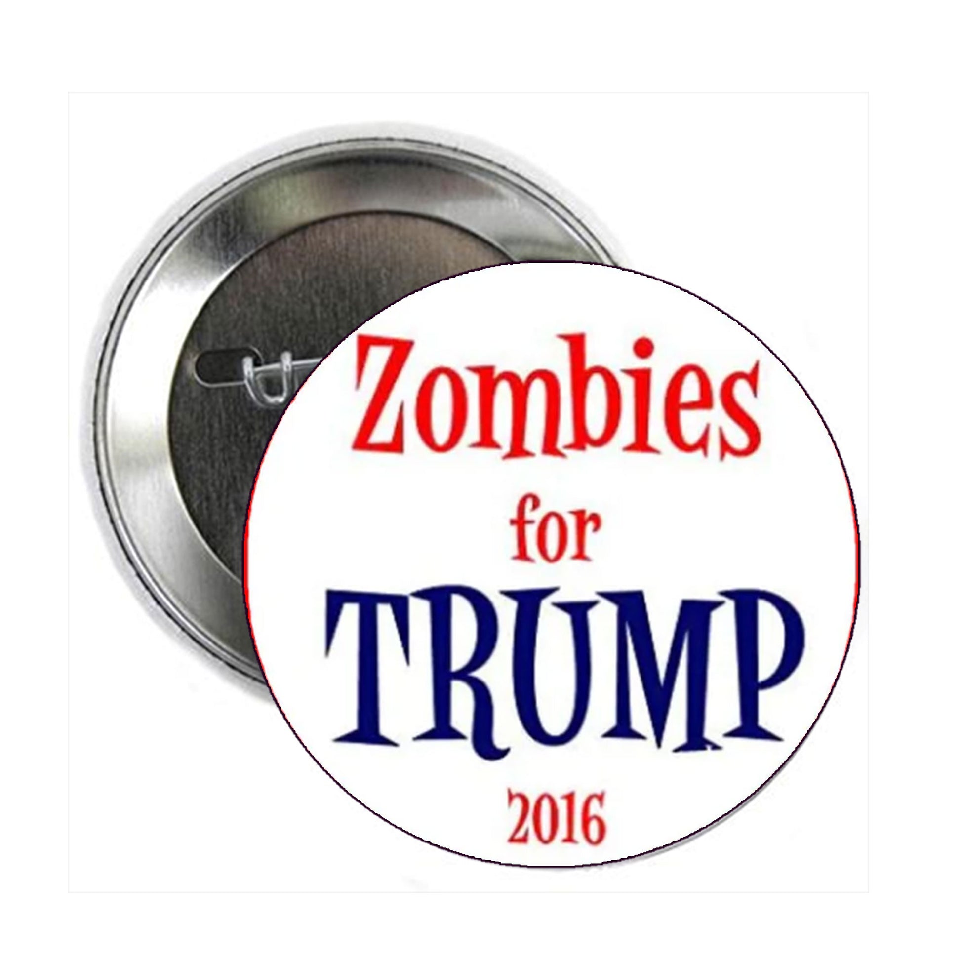 Zombies for Trump Pinback 3-inch